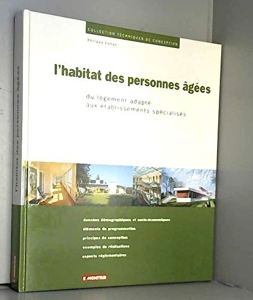 L'Habitat des personnes agées