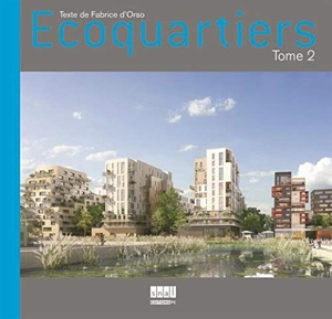 Écoquartiers Tome 2