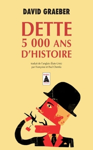 Dette - 5 000 Ans D'Histoire