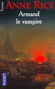Armand Le Vampire - Nouveaux contes des vampires