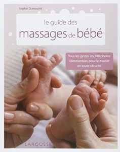Le guide des massages de bébé