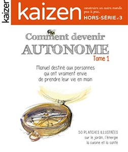 Hors-série 3 - Comment devenir autonome